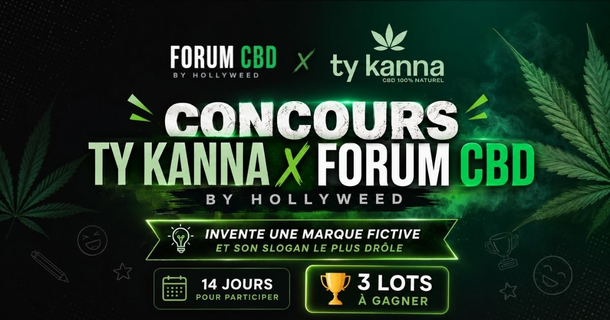 Visuel du concours Ty Kanna x Forum CBD by Hollyweed invitant à inventer une marque fictive et un slogan drôle, avec trois lots à gagner pendant 14 jours.